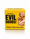 Evil Goods